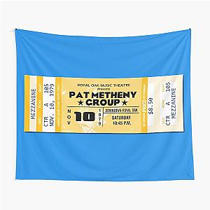 CLASSIC ROCK CONCERT TICKETS - PAT METHENY Tapestry