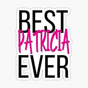 Best Patricia Sticker