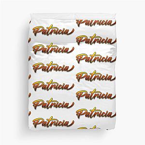 My Name is Patricia Duvet Cover