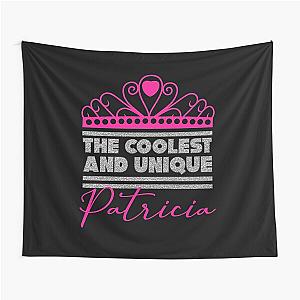 Patricia: Name of a Woman (Child, Sister, Girl, Aunt) Tapestry