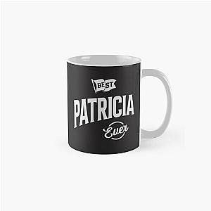 Best Patricia Personalized Classic Mug