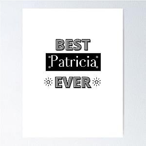 Best Patricia Funny Name Design Poster