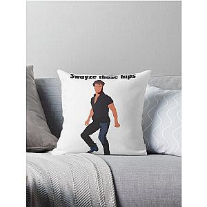 Swayze those hips Throw Pillow