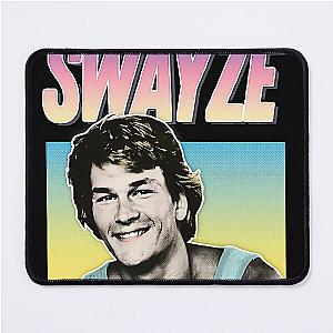 Patrick Swayze Patrick Swayze Patrick Swayze Patrick Swayzeeee Patrick Swayze Mouse Pad