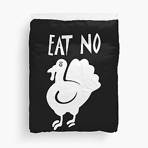 Mccartney Eat No - Chicken  Duvet Cover