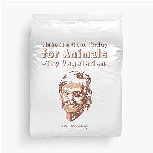 Paul McCartney vegan quotes duvet cover