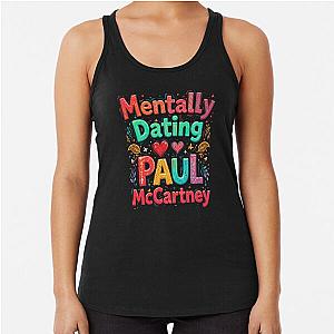 Mentally Dating Paul McCartney Tank Top
