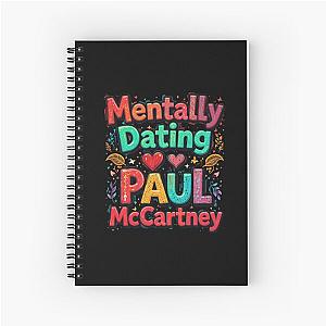 Mentally Dating Paul McCartney Notebook