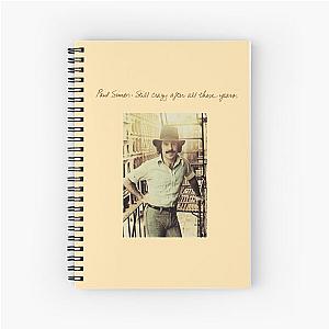 Paul Simon Still Crazy After All These Years Spiral Notebook