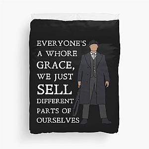 Tommy Shelby - everyone's a whore Peaky Blinders Duvet Cover