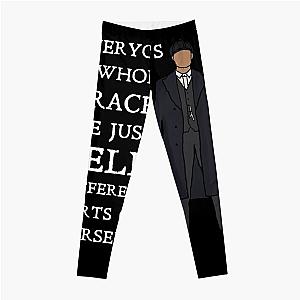 Tommy Shelby - everyone's a whore Peaky Blinders Leggings