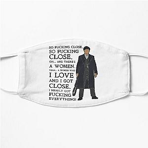 Tommy Shelby - Oh…and there’s a woman Peaky Blinders Flat Mask