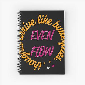 Pearl Jam Even Flow Spiral Notebook