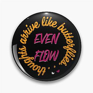 Pearl Jam - Even Flow Pin