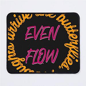 Pearl Jam Even Flow Mouse Pad