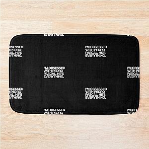 Pedro Pascal Quotes 7 Bath Mat