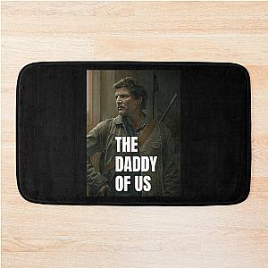 Pedro pascal joel the last of us - Pedro pascal - Pedro pascal the daddy of us  Bath Mat