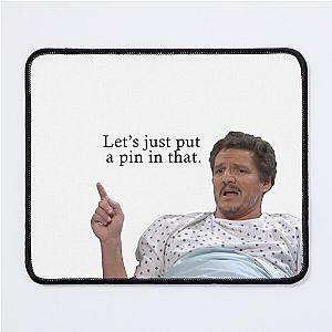 Pedro Pascal SNL - Let's just put a pin in that Mouse Pad