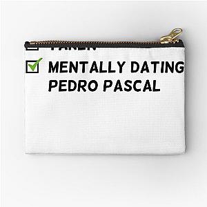 Mentally dating Pedro Pascal Zipper Pouch