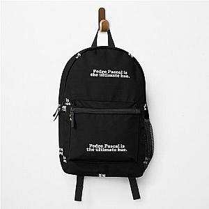 Pedro Pascal Quotes 5 Backpack