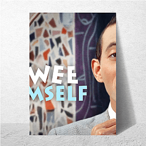 Pee-wee as Himself = Iconic Pee Wee As Himself Posters