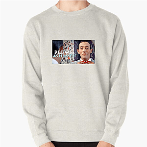 Pee-wee as Himself = Iconic Pee Wee As Himself Sweatshirts