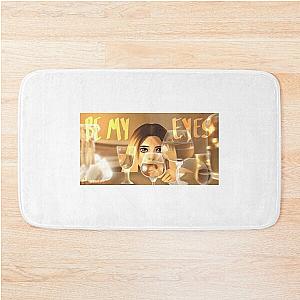 BE MY EYES - PENTATONIX FANART Bath Mat