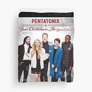 Pentatonix That's Christmas To Me Duvet Cover