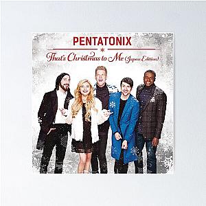 Pentatonix Christmas Me Poster