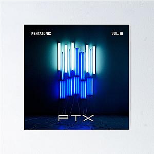 Pentatonix Ptx Volume III Poster