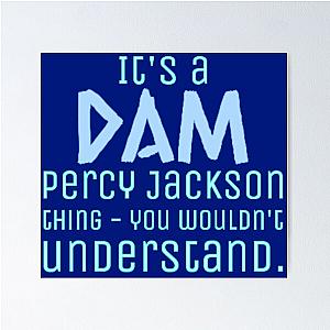 It's a Dam Percy Jackson Thing Drawing Poster