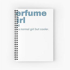 Perfume Girl - Perfume Spiral Notebook