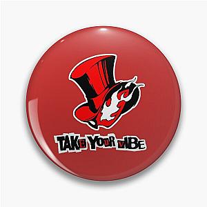 Persona 5 Take Your Vibe Pin