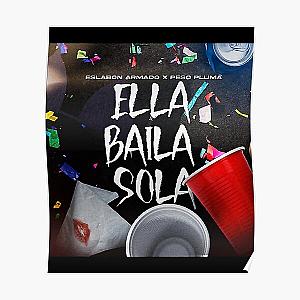 Ella baila sola -Eslabon armado, Peso pluma - Album cover Poster RB1710