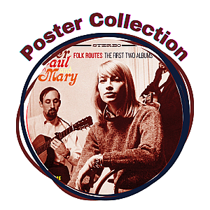 Peter, Paul and Mary Posters