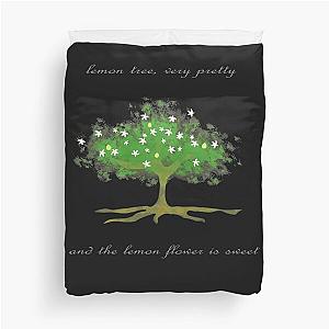 Lemon tree Peter Paul and Mary Duvet Cover