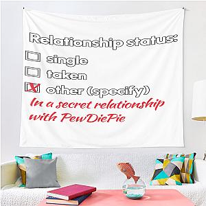 Pewdiepie Relationship  Tapestry Premium Merch Store