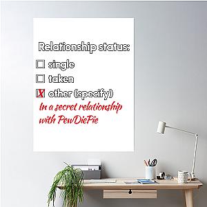 Pewdiepie Relationship  Poster Premium Merch Store