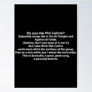 American Psycho - Do You like Phil Collins? Poster