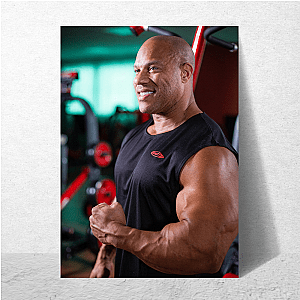 Work Ethic of Phil Heath Phil Heath Posters