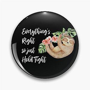 Phish Everything's Right Design- Phish Everything's Right Pin