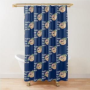 Phish Everything-s Right Design- Phish Everything-s Right   Shower Curtain