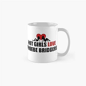 Phoebe Bridgers Mugs - Hot Girls Love Phoebe Bridgers Classic Mug RB2109