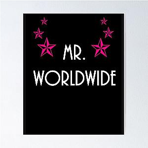 mr worldwide Poster