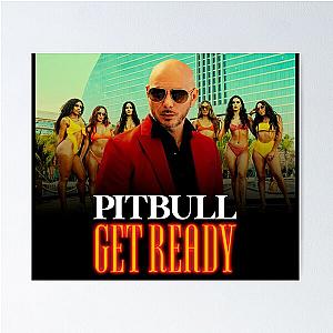 Pitbull Mr.Worldwide Get Ready Poster