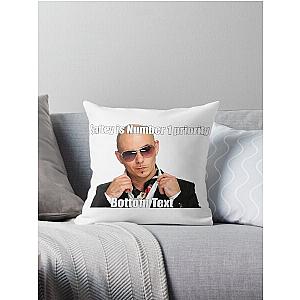 Mr. Worldwide Safety is 1 Priority Throw Pillow