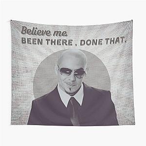 Mr.Worldwide Been There Done That Design Tapestry