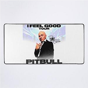 Pitbull Mr.Worldwide I Feel Good Tour 2021 signature Desk Mat