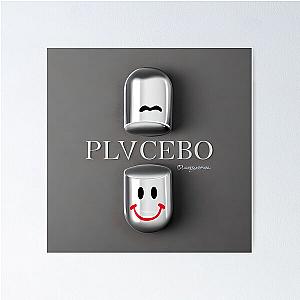 Placebo Poster