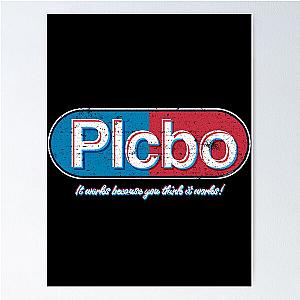 Placebo (worn) [Roufxis-Rb] Poster